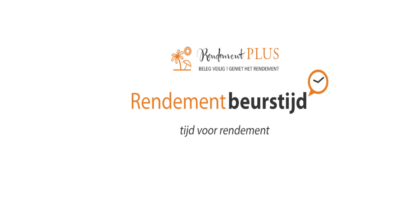 Rendement Plus Beurstijd - tijd voor rendement